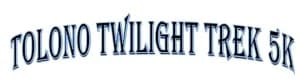 Tolono Twilight Trek 5K 2026 logo