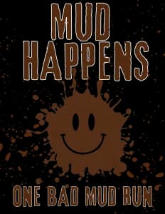 Family Enrichment Center's MUD HAPPENS, ONE BAD MUD RUN 2026 logo