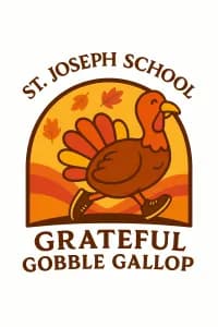 St. Joseph School Gobble Gallop Fun Run and 5K 2026 logo