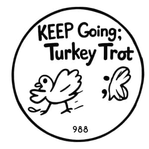 Keep Going; Turkey Trot 2026 logo