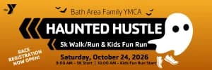 Bath Area Family YMCA Haunted Hustle 5K Walk Run & Kids Fun Run 2026 logo