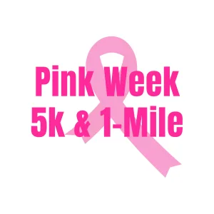 Pink Week 5K & 1-Mile October 3rd 2026 logo