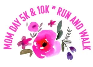 Mom Day 5K, 10K + Kiddo Dash 2026 logo