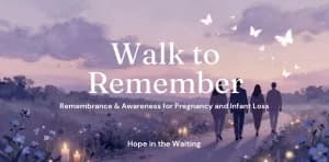 Walk to Remember by Hope in the Waiting 2026 logo