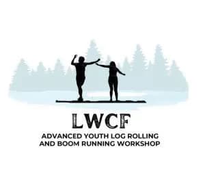 LWCF Advanced Youth Log Rolling and Boom Running Workshop 2026 logo