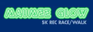 MAUMEE GLOW 5K REC RACE/WALK 2026 logo
