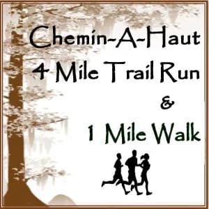 Chemin-A-Haut 4 Mile Trail Run and 1 Mile Walk 2026 logo