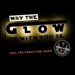 May the Glow Be With You 5K - Torch 180's Glow Run 2026 logo