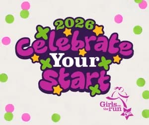 Girls on the Run Celebrate Your Start 5K 2026 logo