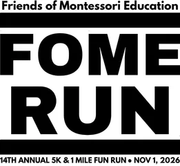 Friends of Montessori Education 5K + 1 Mile Fun Run 2026 logo