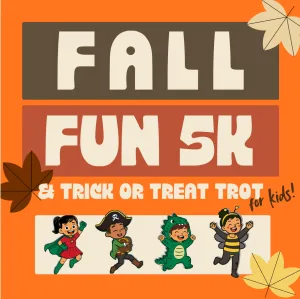 Fall Fun 5K and Trick or Treat Trot! 2026 logo