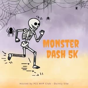 Monster Dash 5k - Hosted by PCS MVP Club - Quincy Site 2026 logo