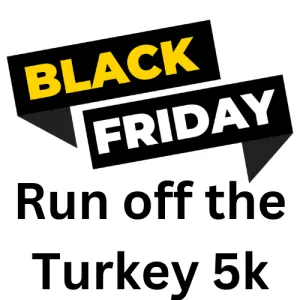 Black Friday Run Off the Turkey 5k race and 1 mile fun run 2026 logo